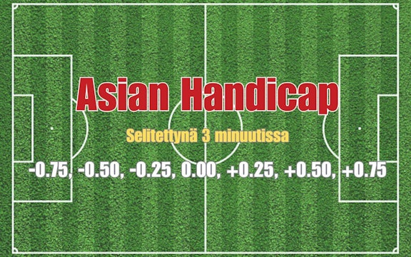 Asian handicap aasialainen tasoitusveto
