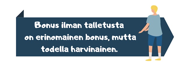 Bonus ilman talletusta Paras bonus ilman talletusta