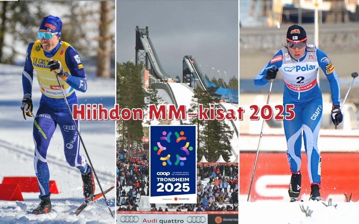 Hiihdon MM kisat 2025 Trondheim