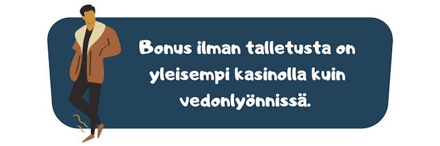Kasinobonus ilman talletusta
