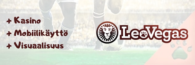 Leo Vegas vahvuudet Leo Vegas bonus