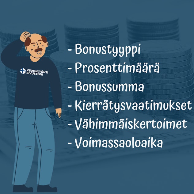 Vedonlyontibonukset Miten arvioimme